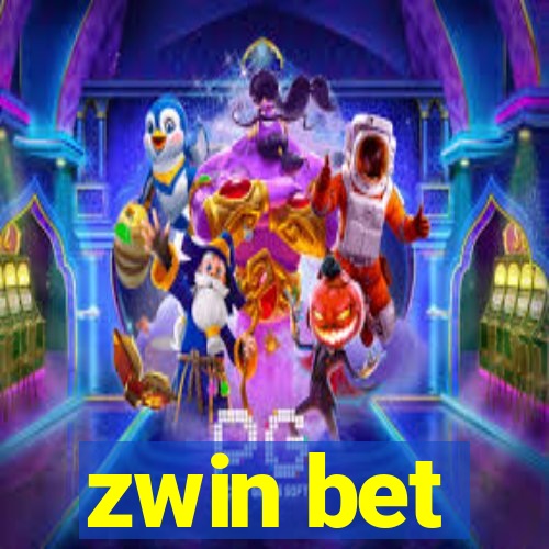 zwin bet